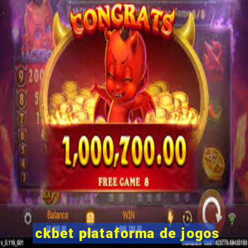 ckbet plataforma de jogos